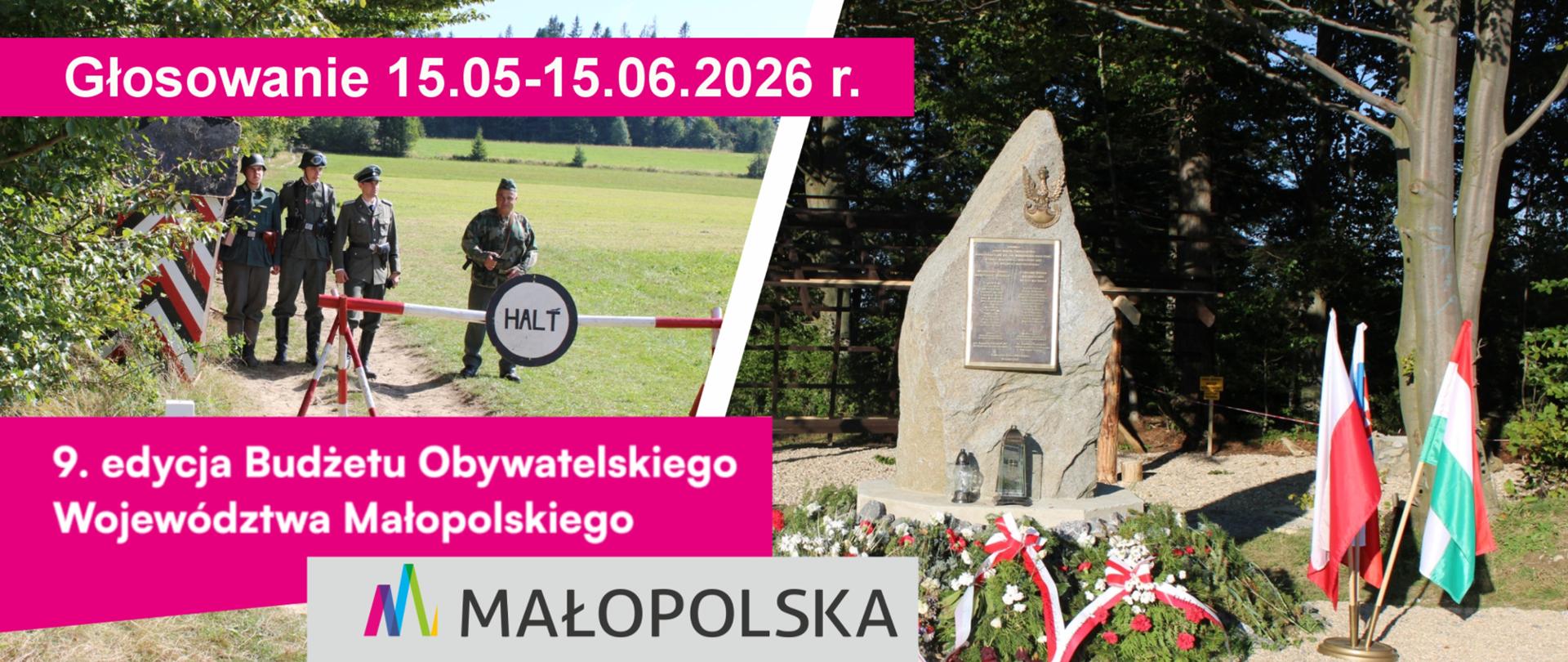 Plakat zachęcający do udziału w głosowaniu w ramach Budżetu Obywatelskiego Województwa Małopolskiego 2026. W tle dwa zdjęcia. Po prawej pomnik, pod którym są wiązanki z kwiatkami a obok flagi, w tle las. po prawej zdjęcie czterech żołnierzy, w tle pola i las.