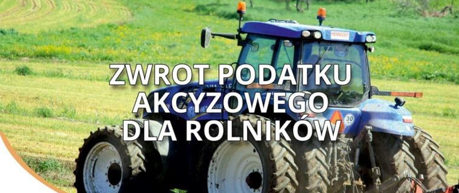 Zwrot podatku akcyzowego