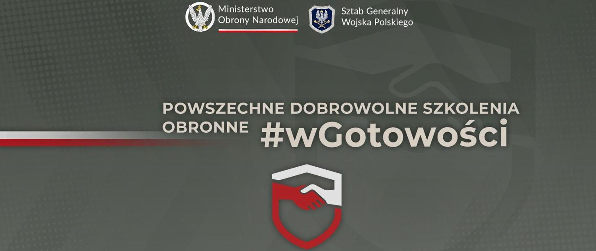  Na ciemno szarym tle napis wGotowości - program powszechnych szkoleń obronnych