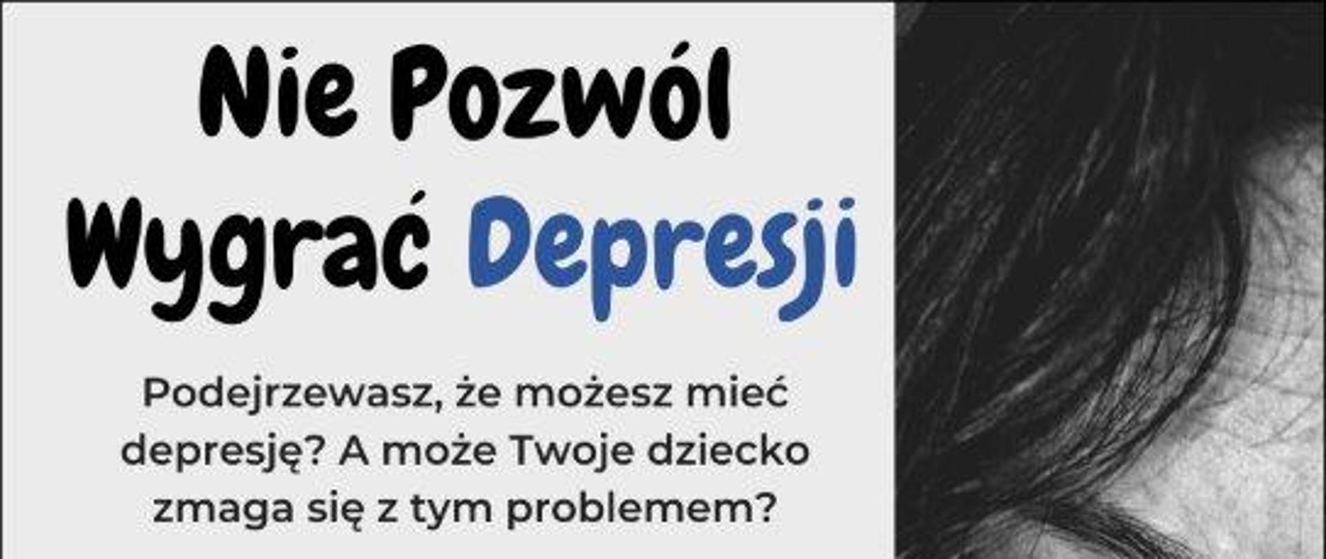 Nie pozwól wygrać depresji - Plakat 2023