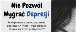 Nie pozwól wygrać depresji - Plakat 2023