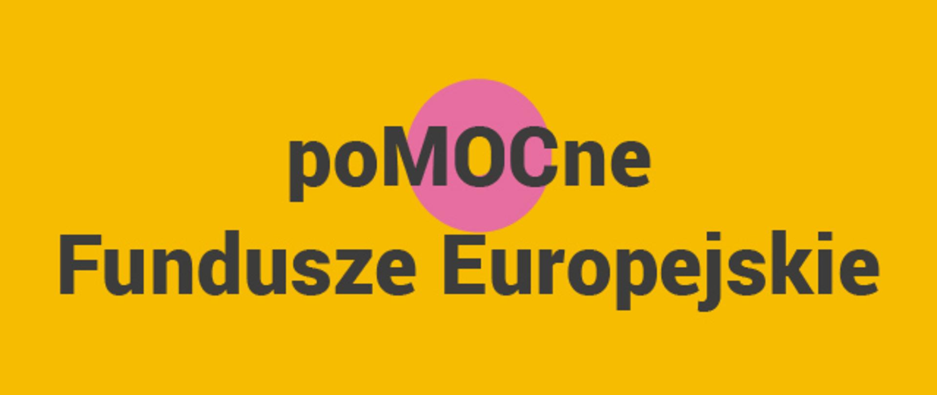 Plakat pomocne fundusze europejskie 