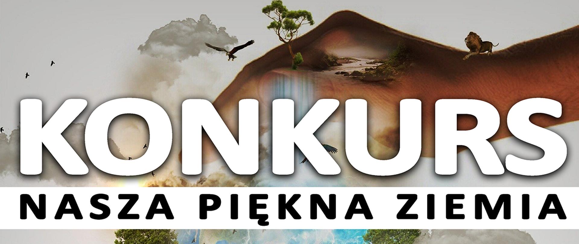Konkurs „Nasza piękna Ziemia” - plakat