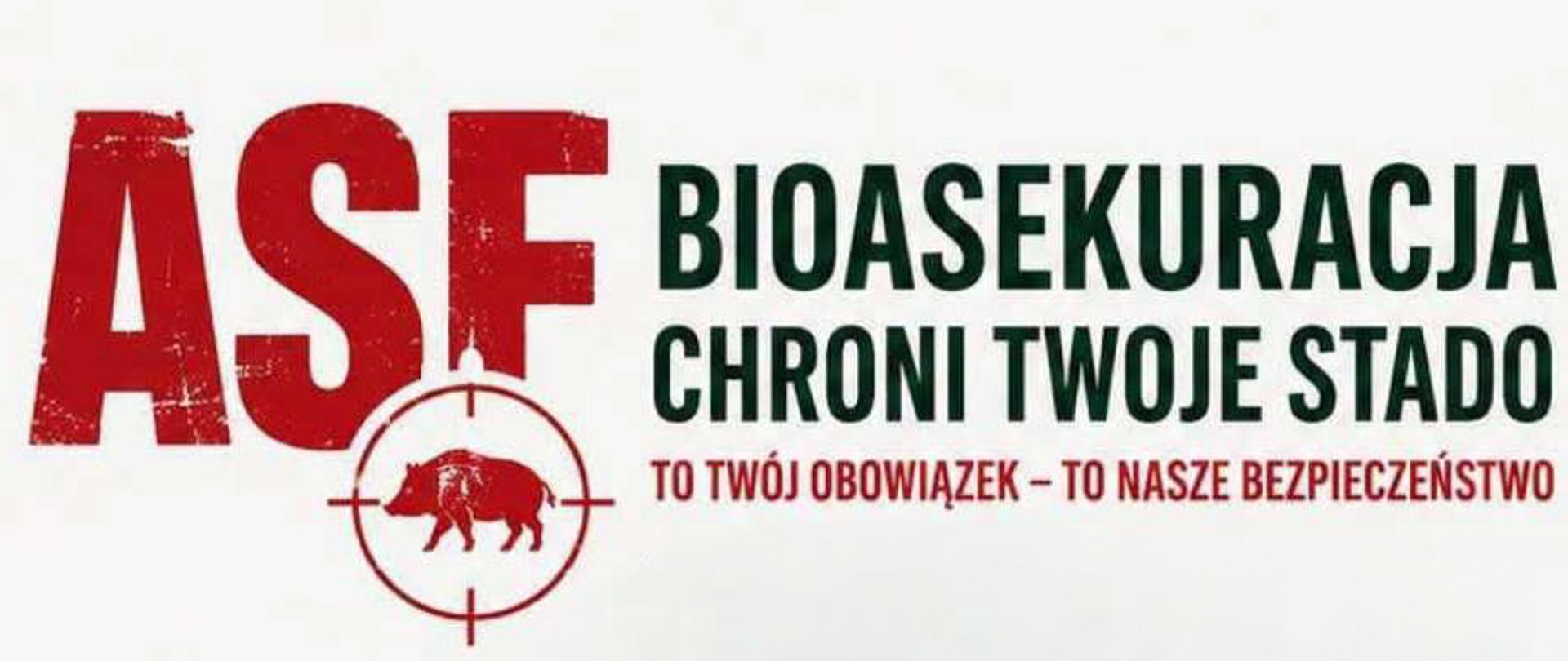 Ulotka dotycząca ASF. Na białym tle po lewej stronie umieszczono duże czerwone litery ASF. Obok umieszczono duży napis "Bioasekuracja chroni twoje stado". Pod spodem czerwony napis "To twój obowiązek - to nasze bezpieczeństwo".