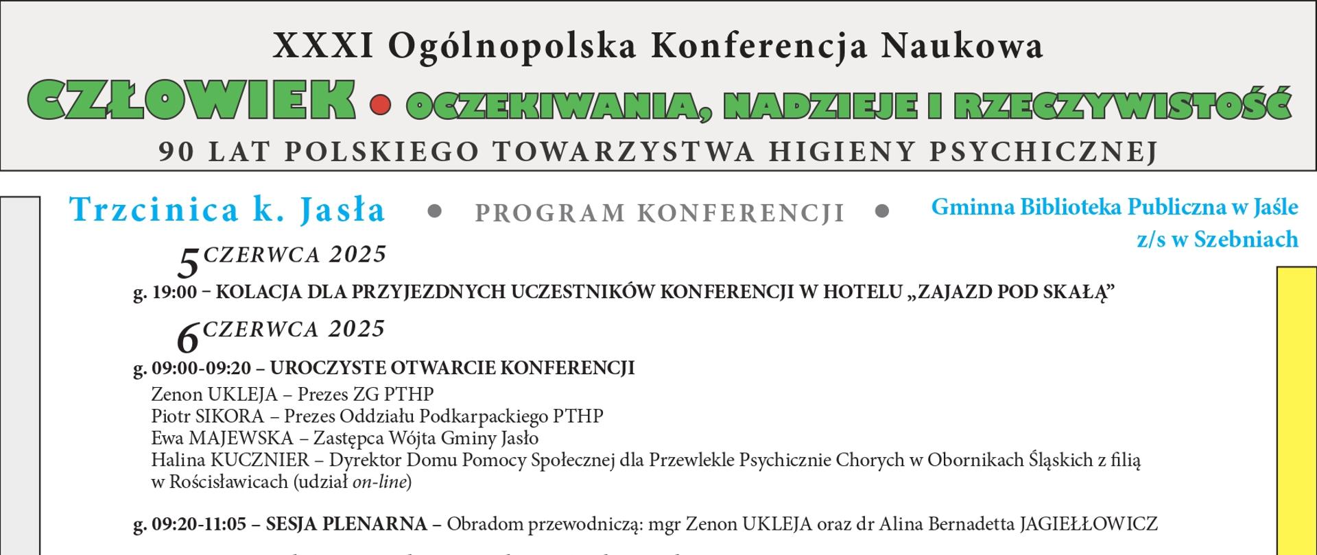 XXXI Ogólnopolska Konferencja Naukowa - 90 lat Polskiego Towarzystwa Higieny Psychicznej