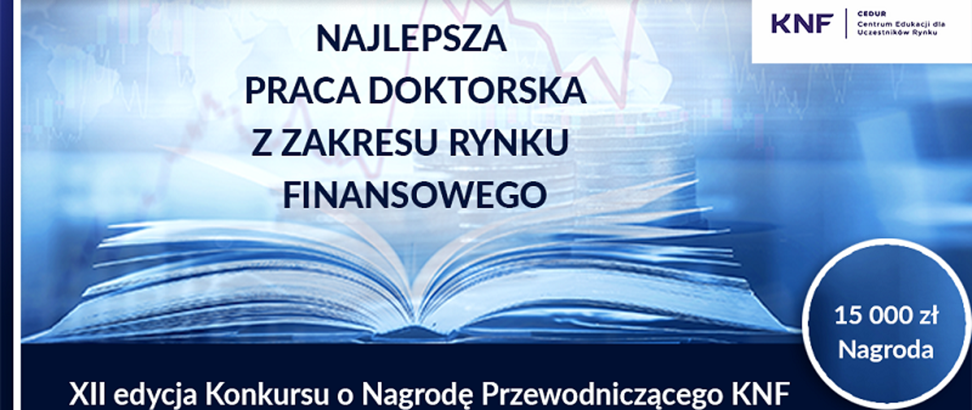 Baner promujący XII edycję Konkursu o Nagrodę Przewodniczącego KNF