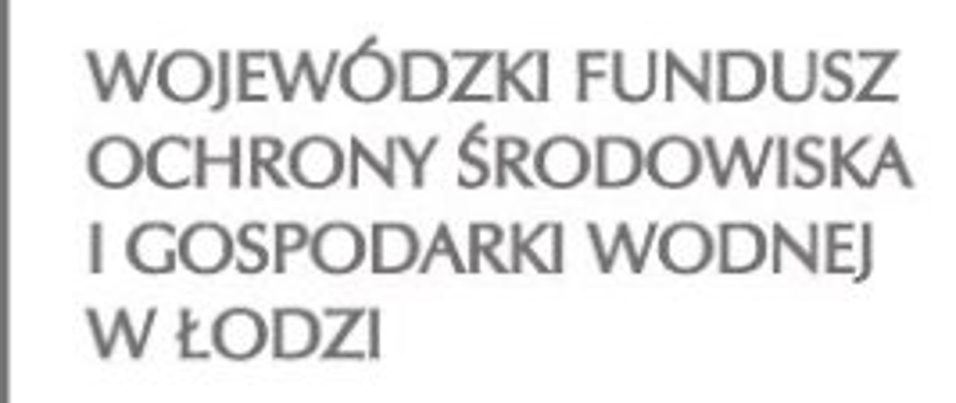 Logo Wojewódzkiego Funduszu Ochrony Środowiska i Gospodarki Wodnej w Łodzi