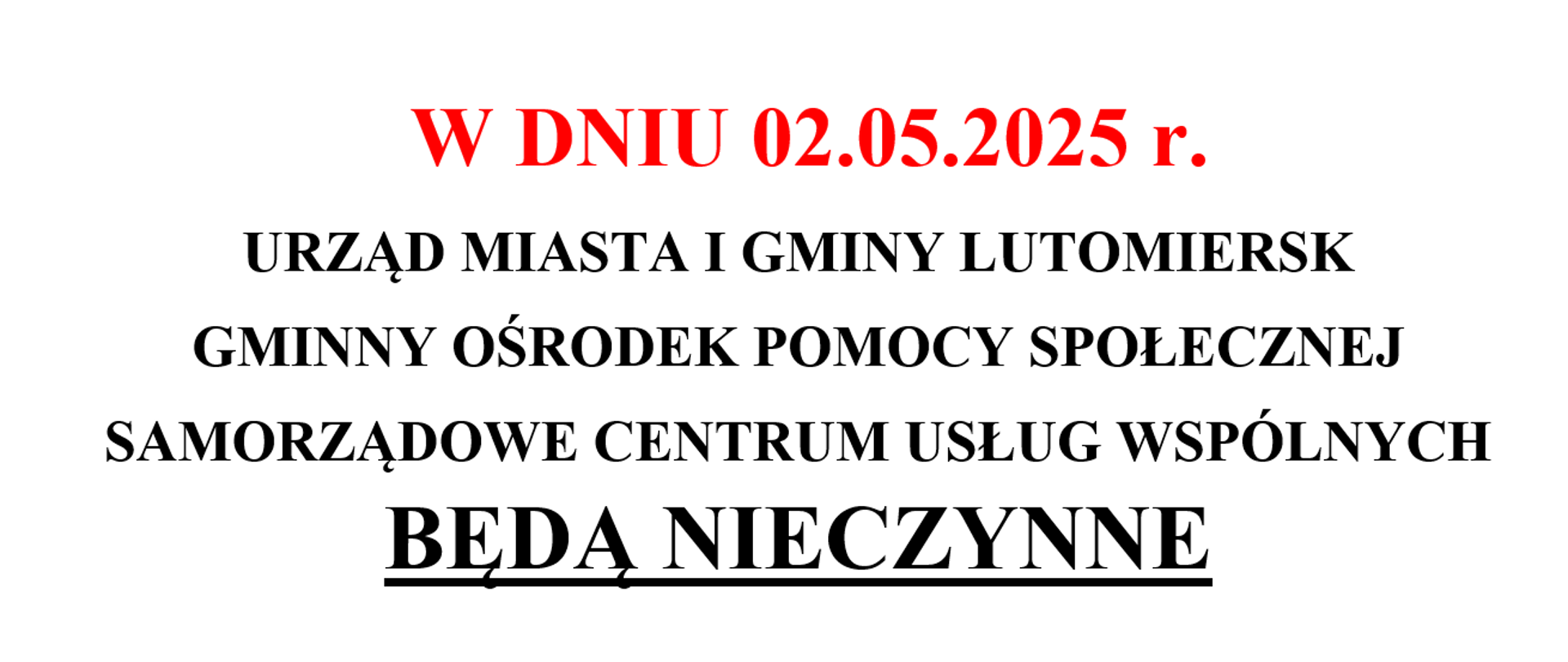 Przerwa w pracy urzędów – 2 maja 2025 roku