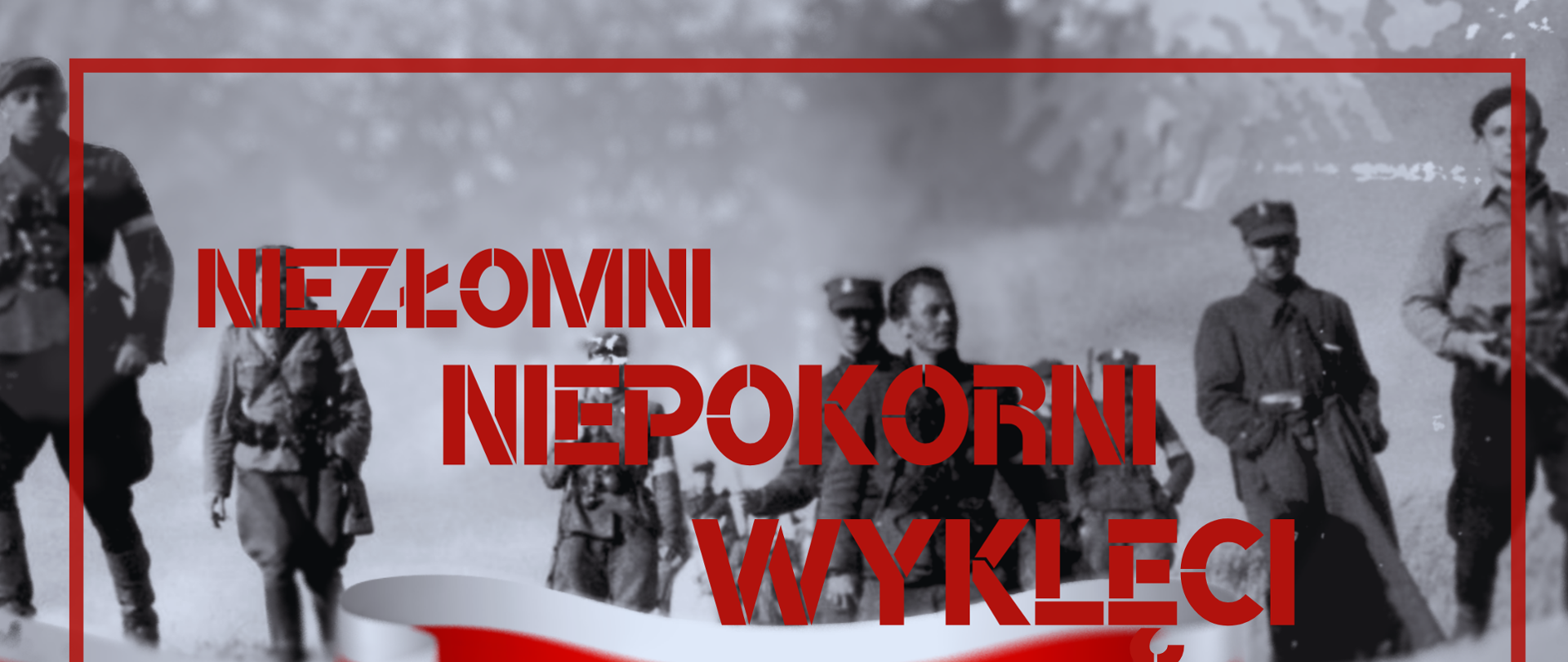 Żołnierze wyklęci.