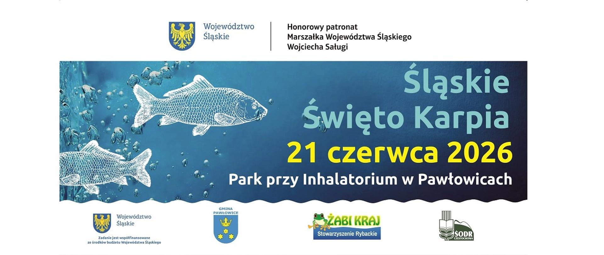 Baner imprezy. Śląskie Święto Karpia, 21 czerwca 2026, Park przy Inhalatorium w Pawłowicach