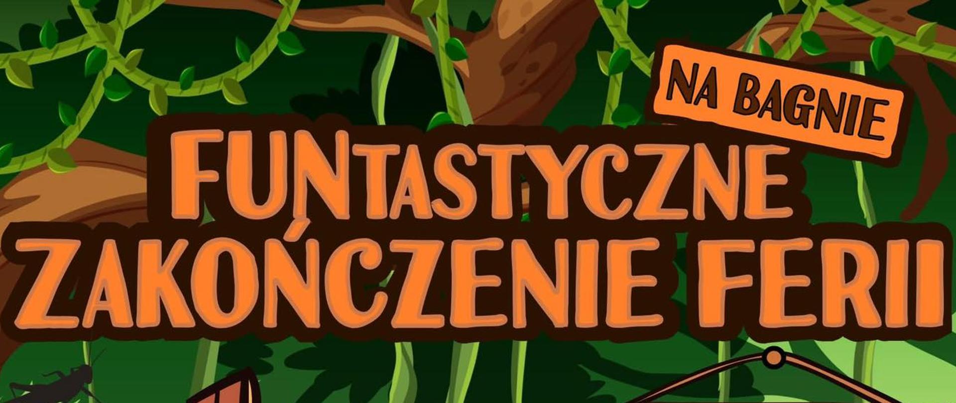 Kolorowy plakat promujący wydarzenie „Funtastyczne zakończenie ferii – Na Bagnie”. Grafika w leśnym, bajkowym stylu z postaciami Shreka, Osła i Fiony. Informacje na tabliczkach: data 15.02.2026, godz. 11:00–16:00, miejsce – Hala Fun Lab przy SP1 w Konstantynowie Łódzkim, ul. Łódzka 5/7. W programie m.in. dmuchańce, warsztaty, planetarium, animacje, wspinaczka, wata cukrowa, popcorn i fontanna czekolady. Wstęp wolny, informacja o zabraniu butów na zmianę.