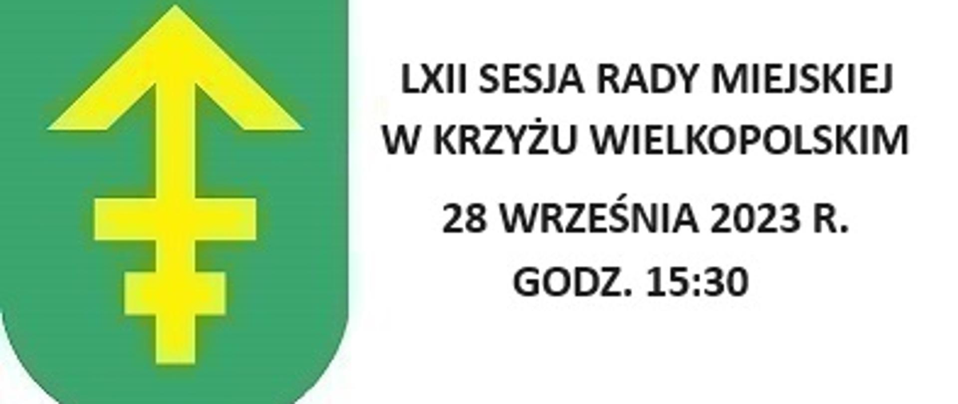 LXII Sesja Rady Miejskiej w Krzyżu Wielkopolskim 28 września 2023r. godz. 15:30