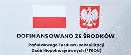 Dofinansowano ze środków Państwowego Funduszu Rehabilitacji Osób Niepełnosprawnych (PFRON)