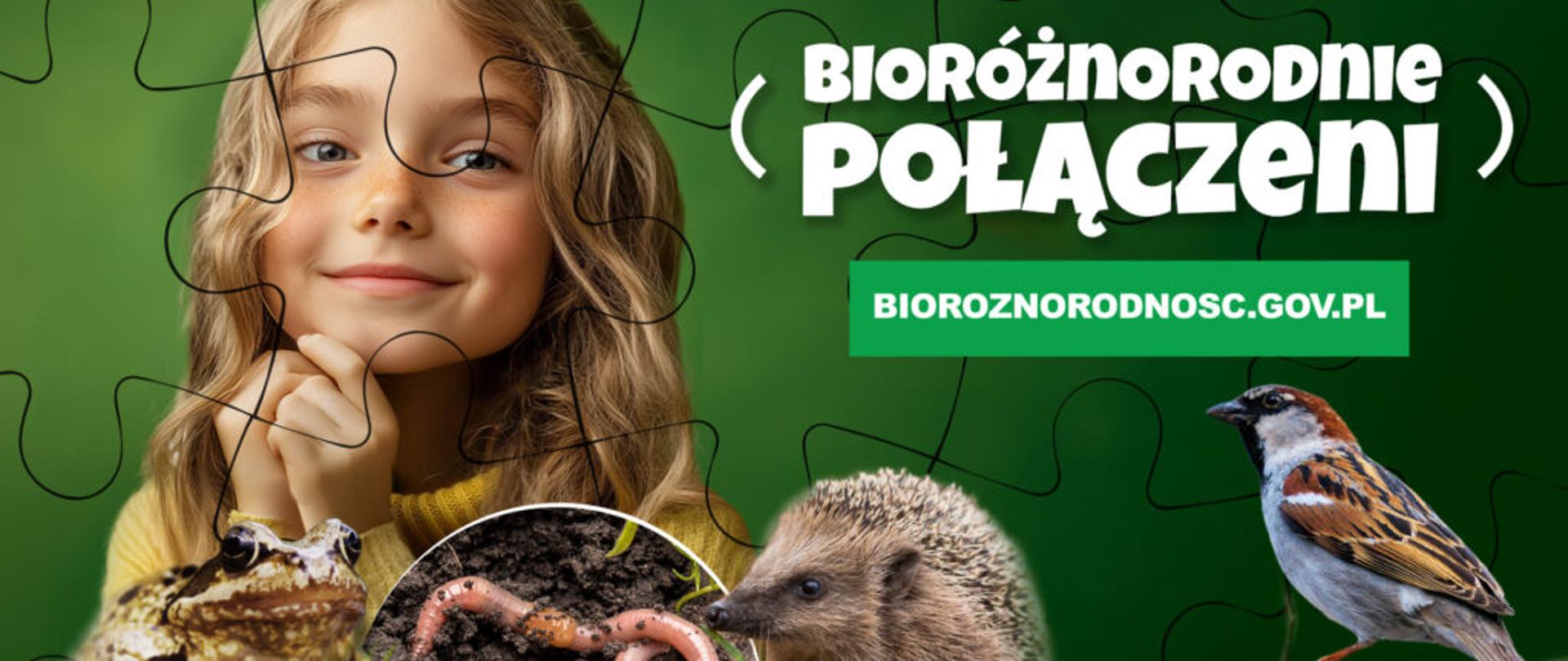 Informacje o kampanii Bioróżnorodnie połączeni
