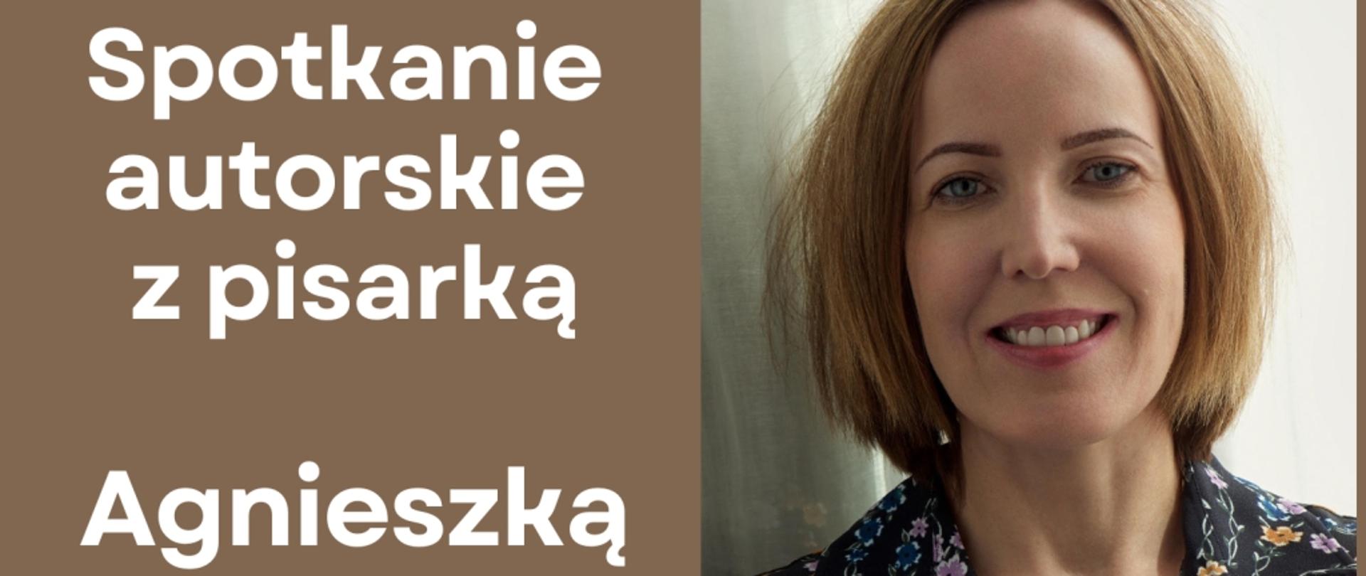 Zaproszenie na spotkanie autorskie z pisarką Agnieszką Zakrzewską Biblioteka Publiczna 6 października 2025 roku godzina 16:30