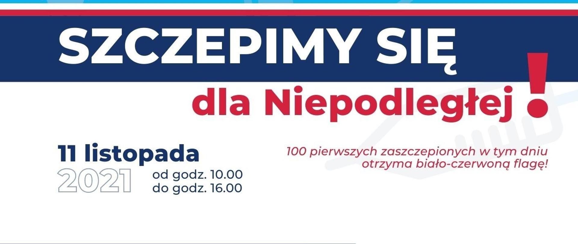 Plakat - Szczepimy się dla Niepodległej