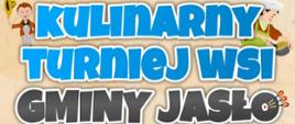 Kulinarny Turniej Wsi Gmina Jasło 2025r