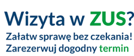 Wizyta w ZUS? Załatw sprawę bez czekania! Zarezerwuj dogodny termin