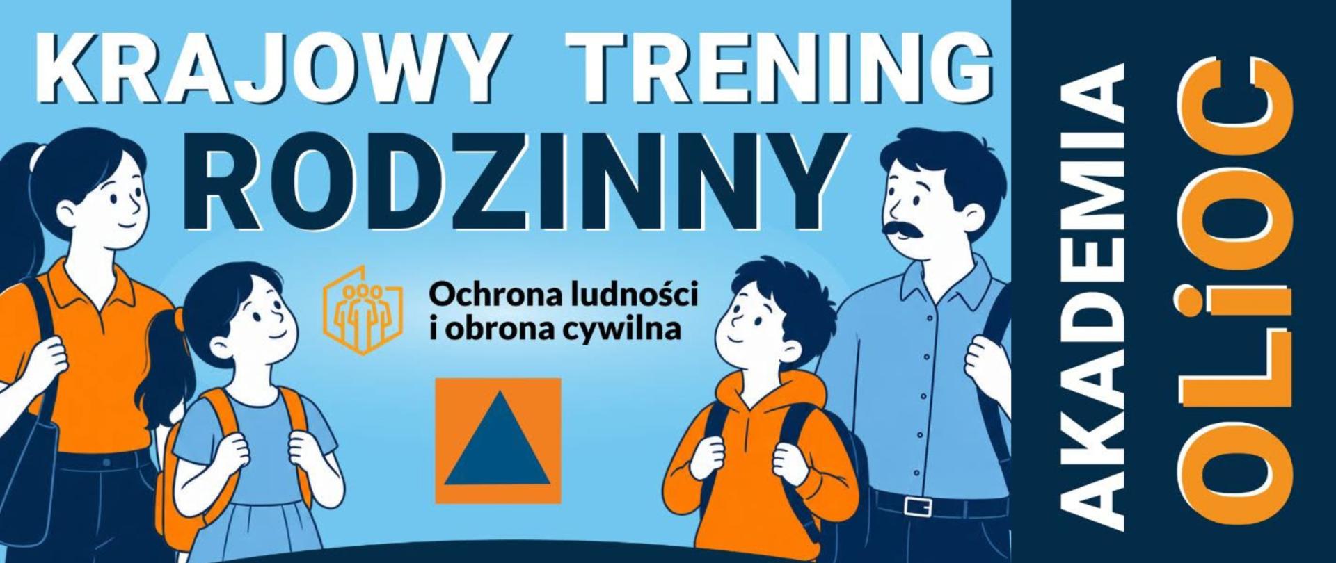 Grafika w kolorach niebiesko pomarańczowych, prezentująca rodzinę z plecakami, promująca krajowy trening rodzinny.