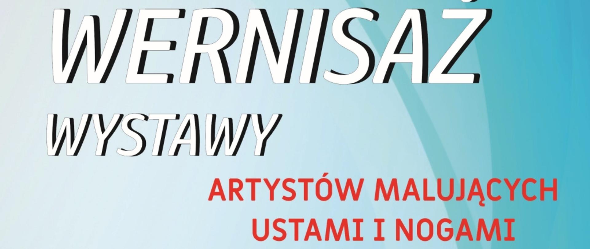 Wernisaż wystawy artystów malujących ustami i nogami AMUN