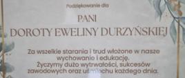 Podziękowania dla Dyrektor Doroty Eweliny Durzyńskiej
