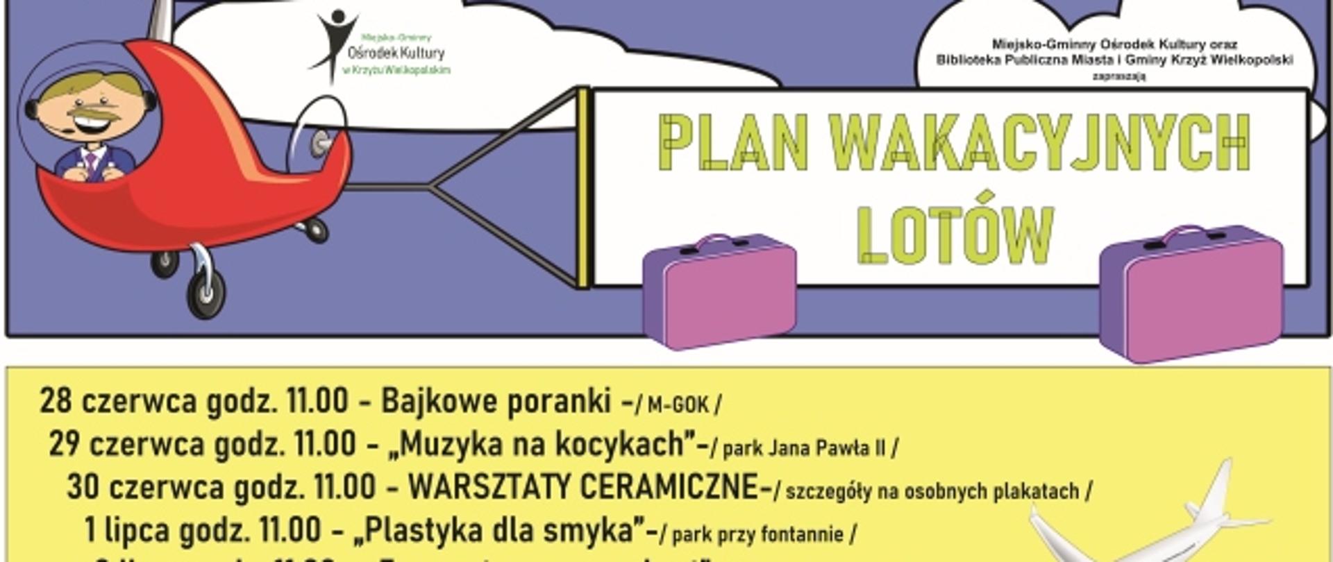 Seans dla dzieci, Muzyka na kocykach, Warsztaty ceramiczne, Plastyka dla smyka, Ze sportem za pan brat, Warsztaty mydlarskie, Plastyka dla smyka, Warsztaty tworzenia latawców, Plastyka dla smyka, seanse filmowe Budowle z piasku