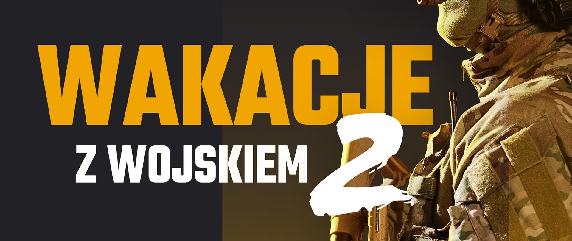 Wakacje z Wojskiem 2