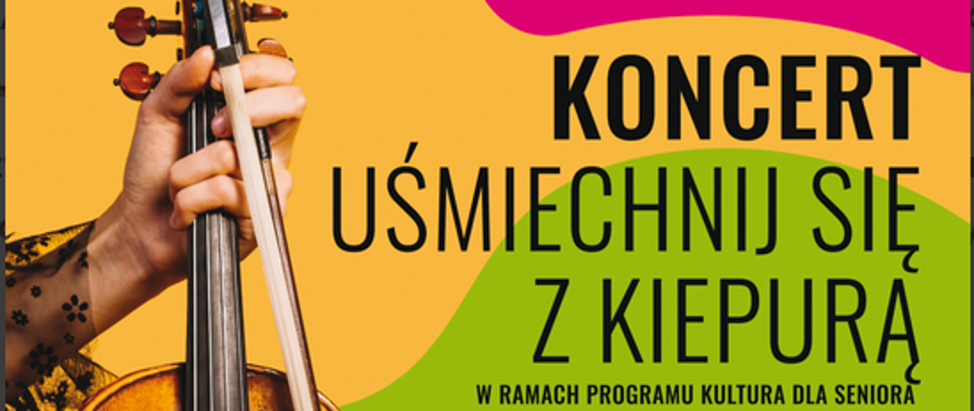  Plakat - Koncert "Uśmiechnij się z Kiepurą" w ramach programu Kultura dla Seniora,który odbędzie się 23 lutego 2024 godz 17.00 Miejskie Centrum Kultury w Nowym Targu, Aleja Tysiąclecia 37 w programie min. Pokochaj mnie, Brunetki ,Blondynki .......