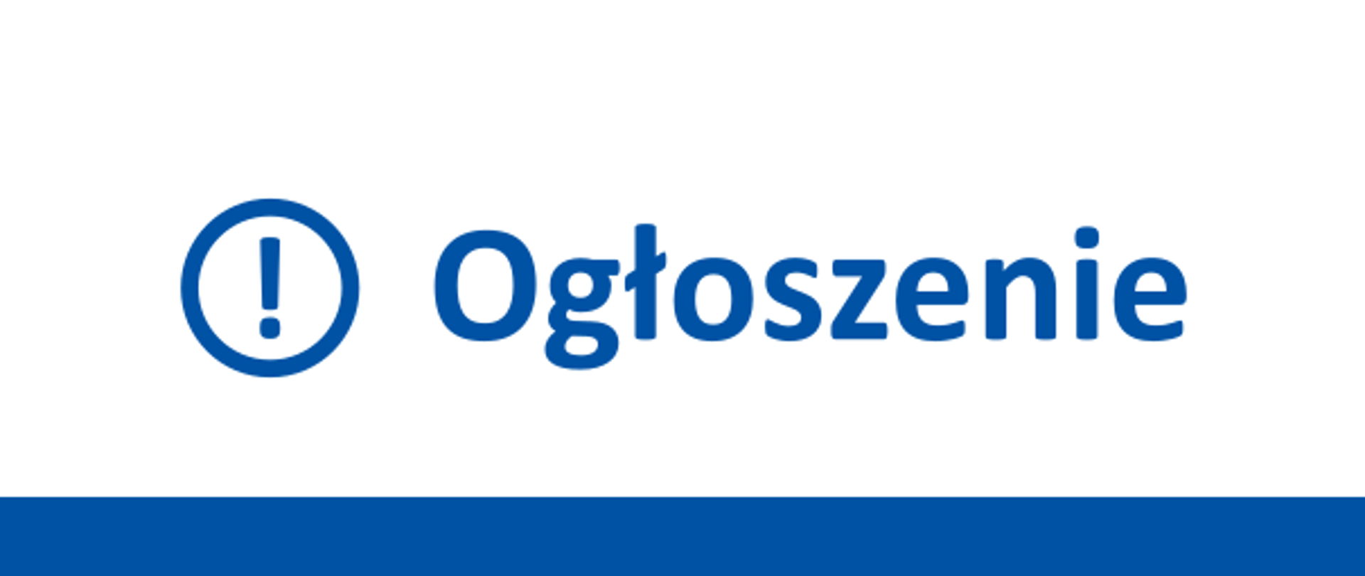 Niebieski napis "ogłoszenie" na białym tle.