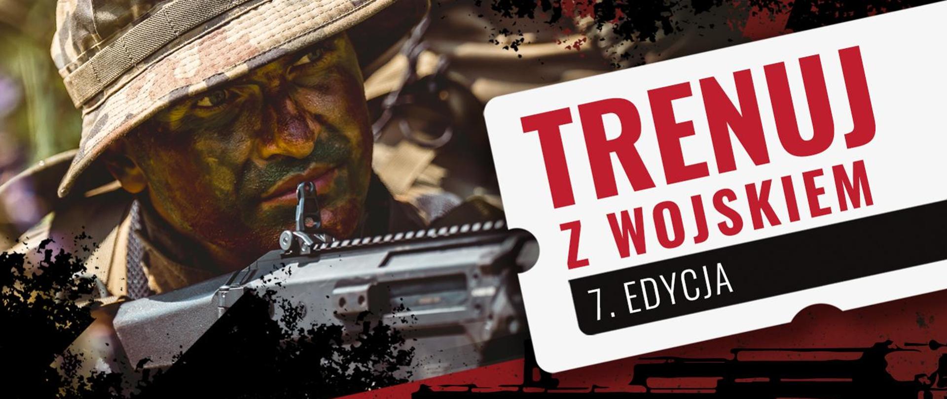 Trenuj z wojskiem - 7 edycja 