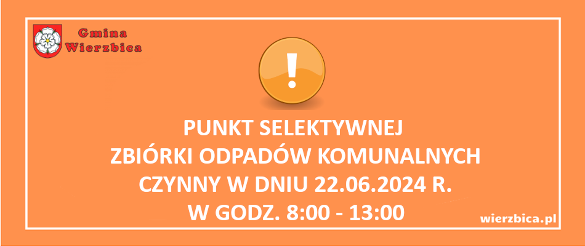 PSZOK czynny w godz. 8-13