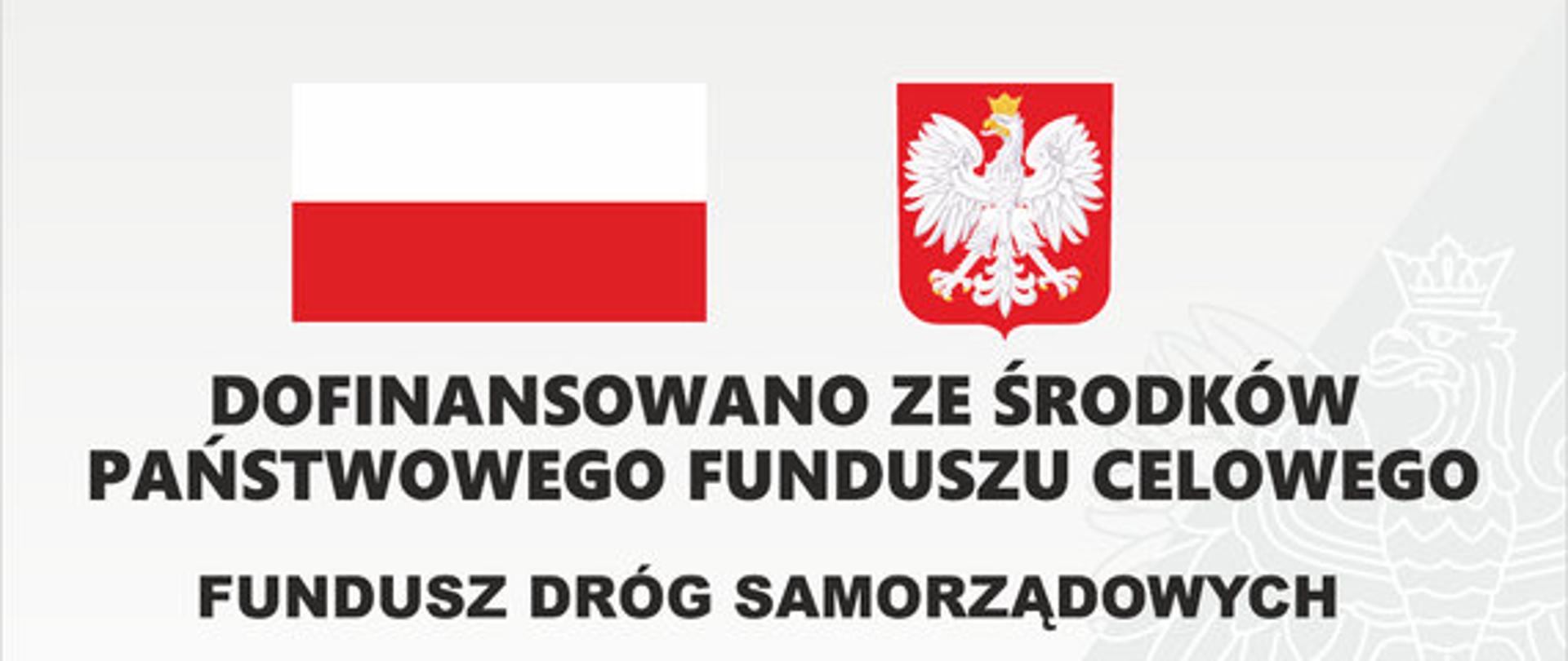 Tablica informacyjna inwestycji zrealizowanej dzięki dofinansowaniu ze Środków Państwowego Funduszu Celowego - Funduszu Dróg Samorządowych