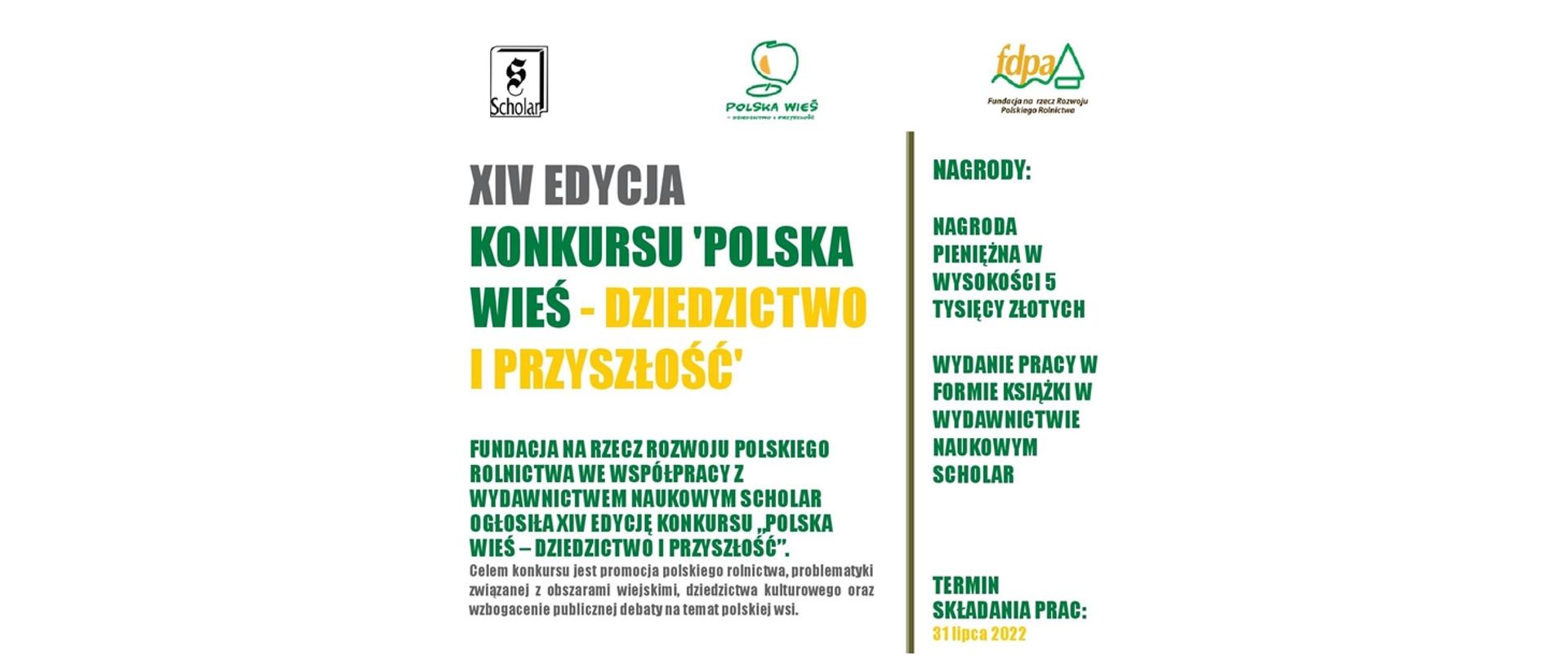 XIV EDYCJA KONKURSU 'POLSKA WIEŚ - DZIEDZICTWO I PRZYSZŁOŚĆ' informacja