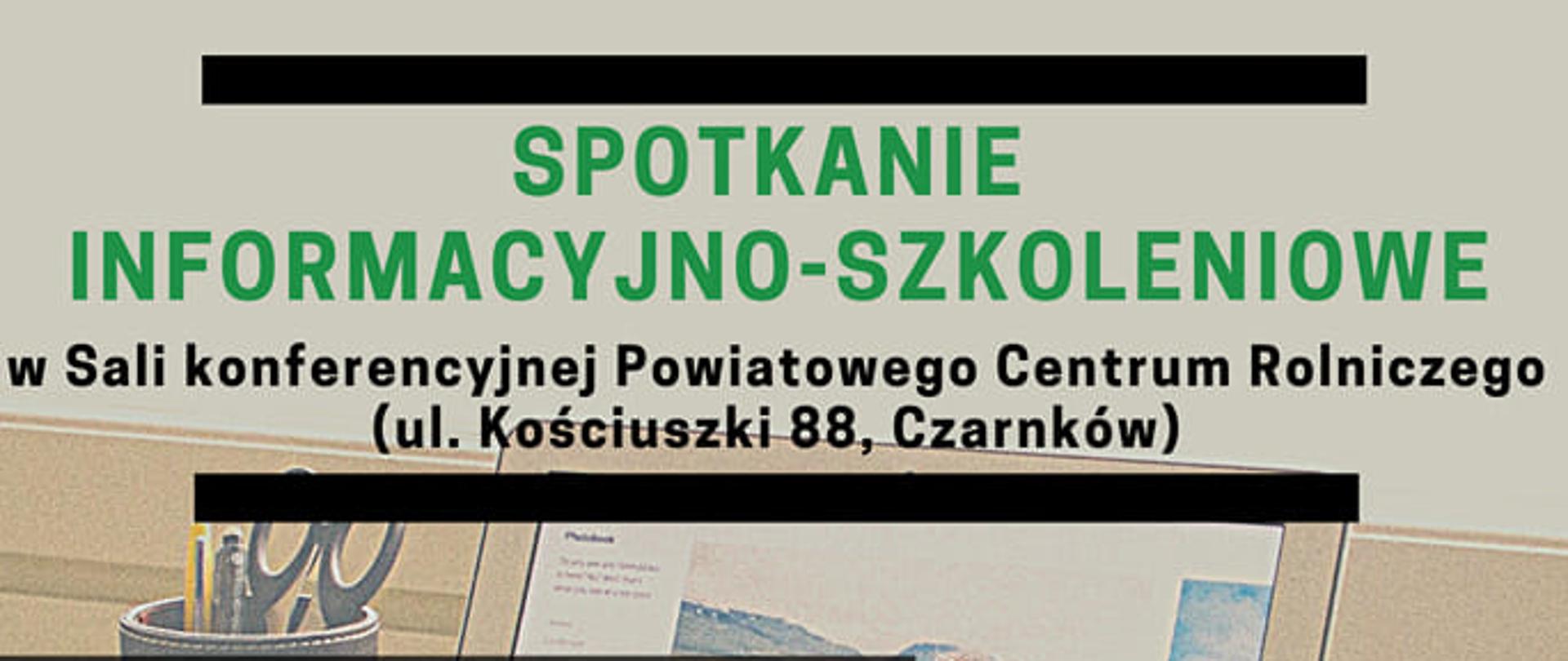 "Podejmowanie działalności gospodarczej" - spotkanie informacyjno-szkoleniowe w sali konferencyjnej Powiatowego Centrum Rolniczego w Czarnkowie, 14.02.2023 godz. 14:00