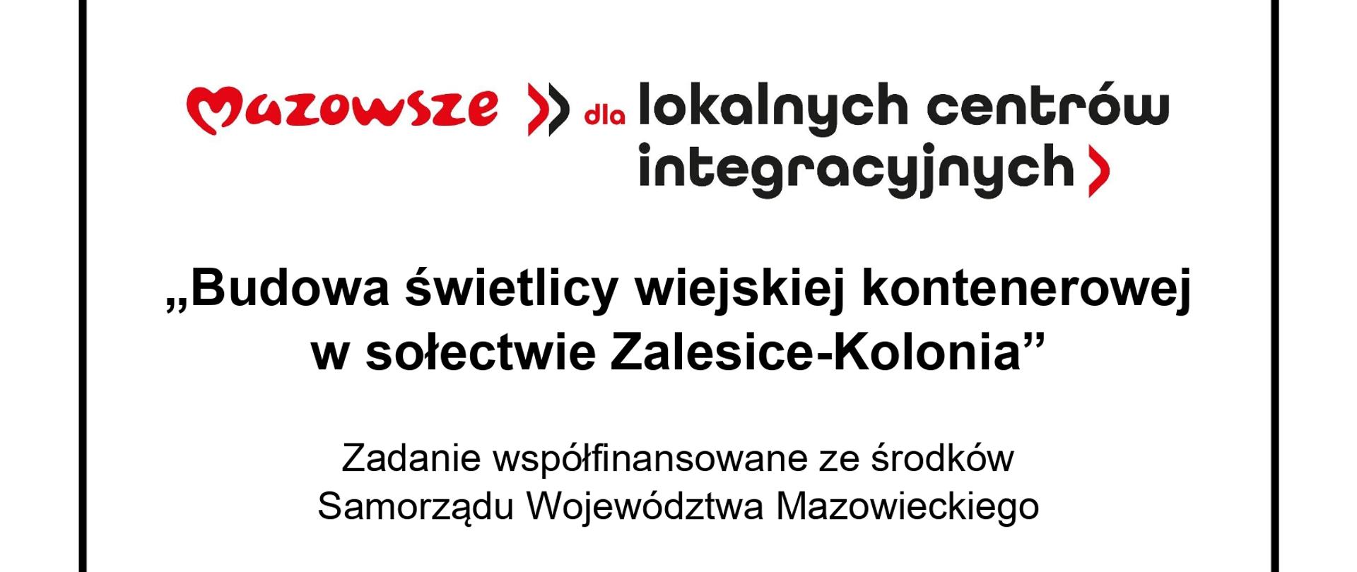 Budowa świetlicy wiejskiej w sołectwie Zalesice Kolonia zakończona