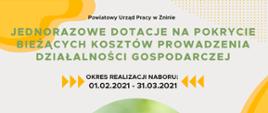 Jednorazowe dotacje na pokrycie bieżących kosztów prowadzenia działalności gospodarczej