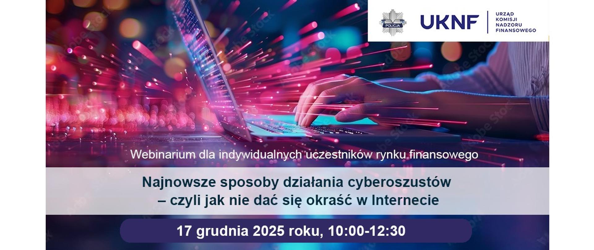 Baner webinarium z tytułem i terminem, grafika z dłońmi opartymi na klawiaturze laptopa i kolorowymi światłami