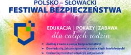 Plakat na temat wydarzenia "Festiwal Bezpieczeństwa"