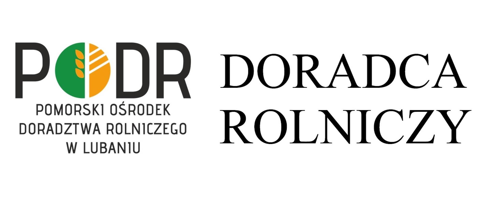 PODR Pomorski Ośrodek Doradztwa Rolniczego w Lubaniu Doradca Rolniczy