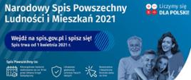 Baner w kolorze niebieskim. Po prawej stronie znajduje się grupa uśmiechniętych ludzi. Po lewej stronie znajduje się informacja, że od pierwszego kwietnia rusza powszechny spis ludności i mieszkań. Aby wziąć udział w spisie należy wejść na stronę www.spis.gov.pl"