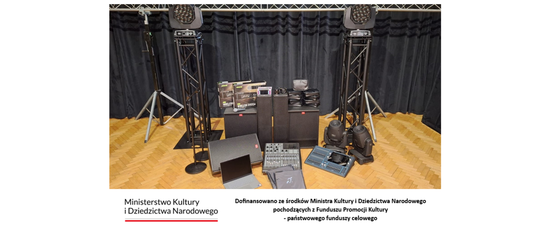 Całkowita wartość zadania wyniosła 128 655,93 zł.
Dofinansowano ze środków Ministra Kultury i Dziedzictwa Narodowego pochodzących z Funduszu Promocji Kultury - państwowego funduszu celowego 96 319,93 zł. 