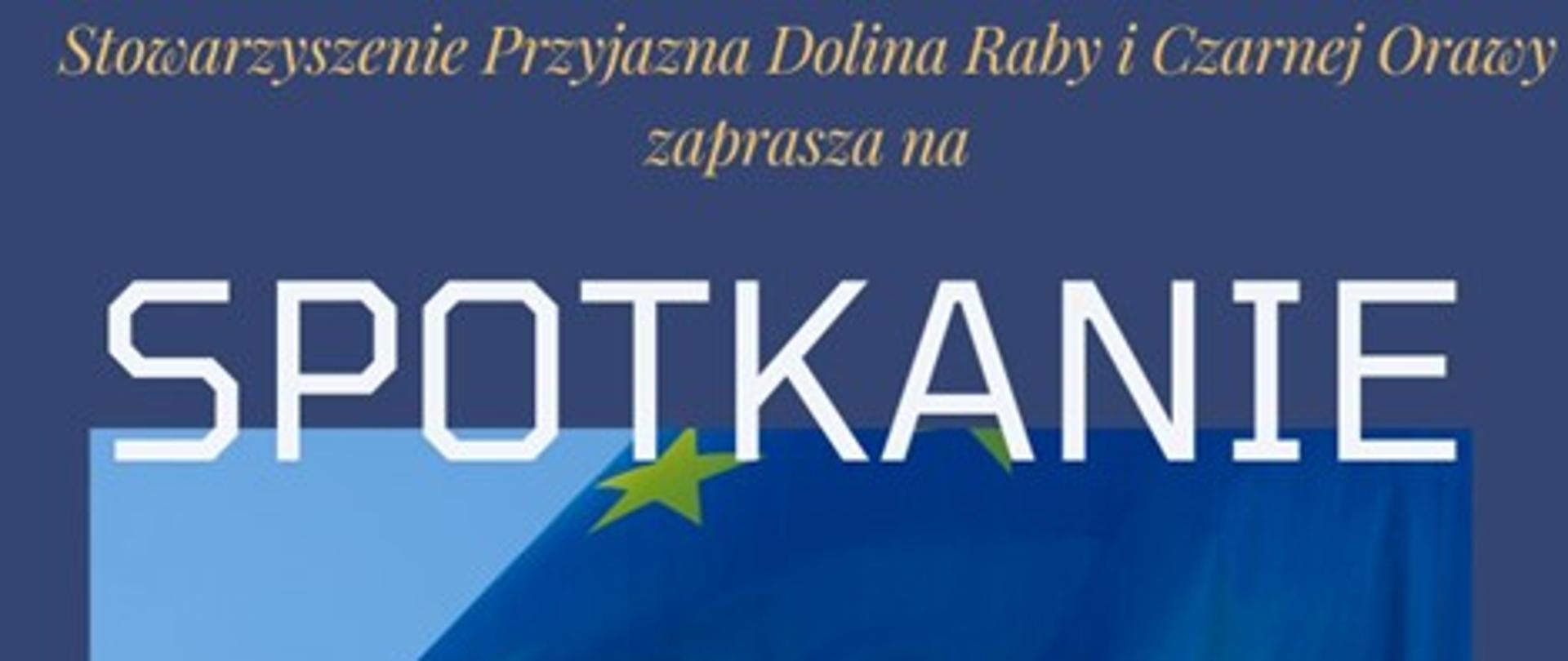 Baner Spotkanie potencjalnych beneficjentów w tle flaga Unii Europejskiej.