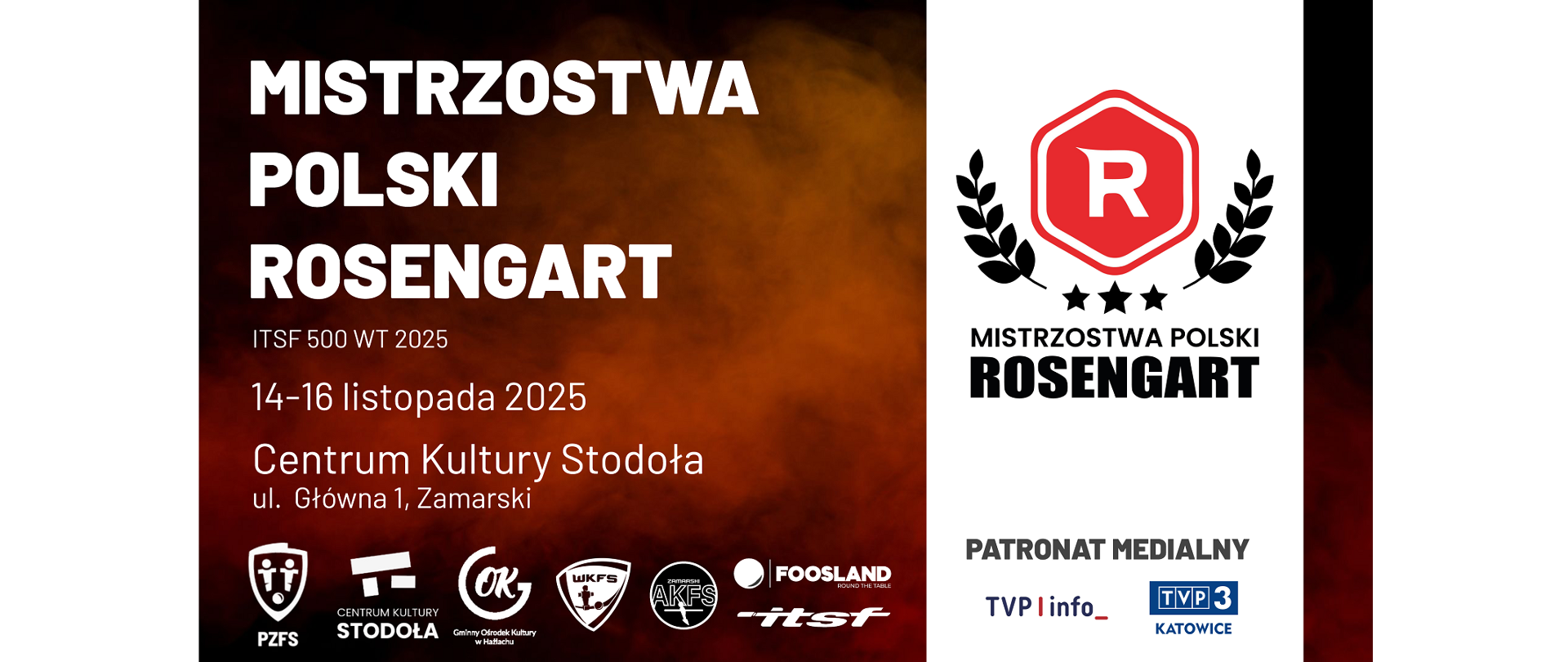 Plakat imprezy. Mistrzostwa Polski Rosengart ITSF 500 WT 2025. 14–16 listopada 2025. Centrum Kultury Stodoła, ul. Główna 1, Zamarski