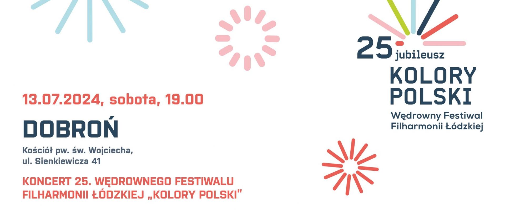 25 Wędrowny Festiwal Filharmonii Łódzkiej „Kolory Polski”