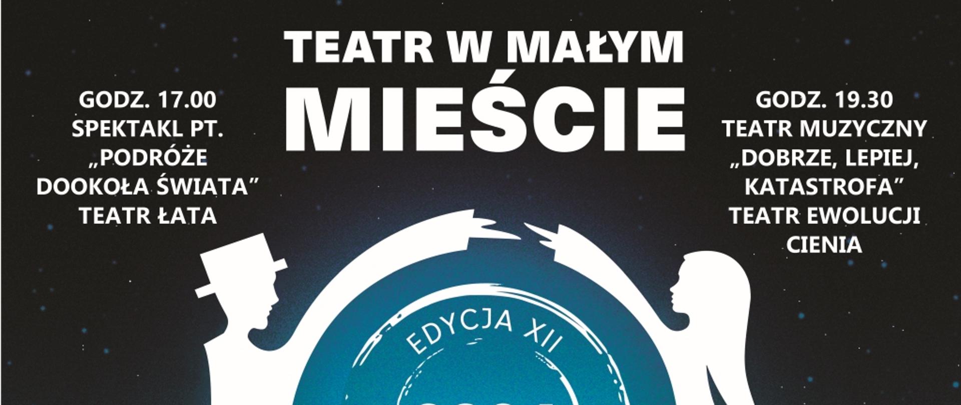 Krzyż Wielkopolski, 7 lipca
Park Miejski im. Jana Pawła II
Teatr w małym mieście
Edycja XII 2024, teatr w małym mieście i gminie
godz. 17:00 Teatr Łata "Podróże dookoła świata"
godz. 19:30 Teatr muzyczny "Dobrze, lepiej, katastrofa"