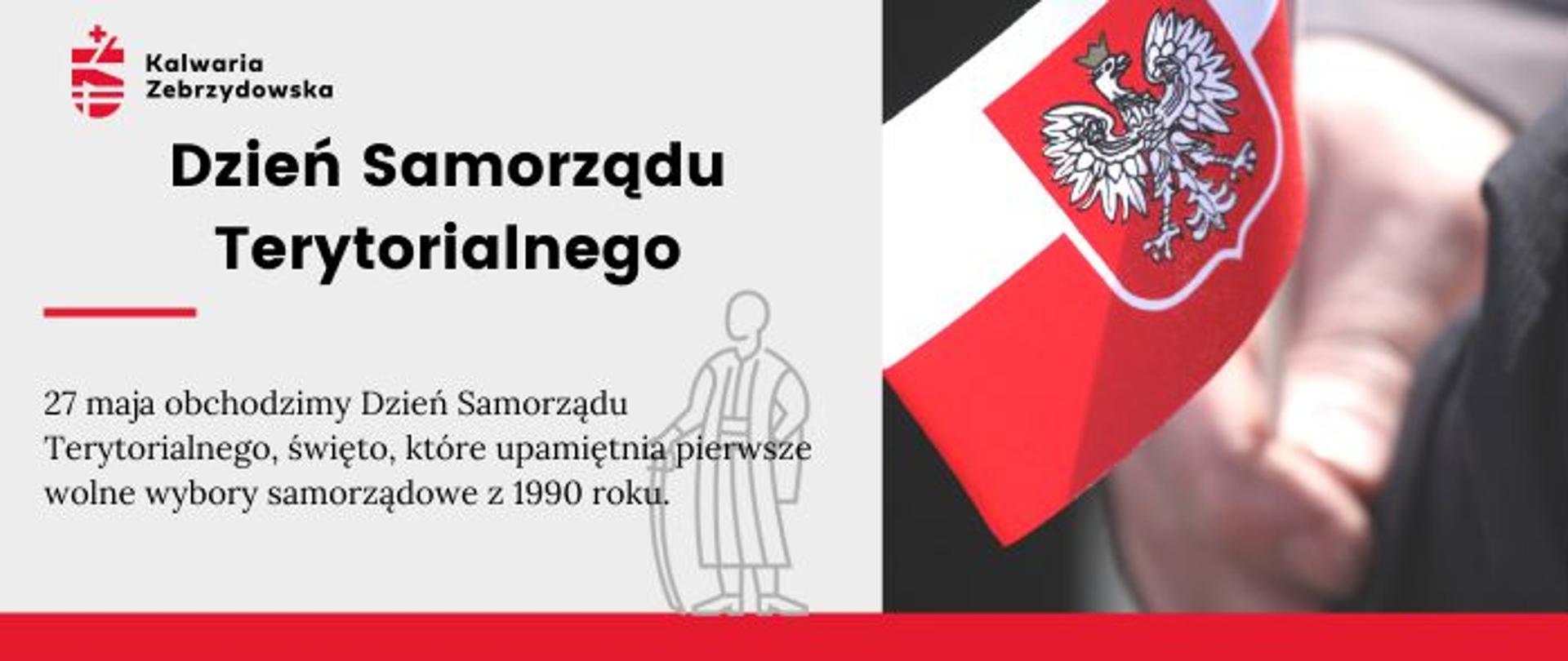 Plansza - Dzień Samorządu Terytorialnego. Po lewej tekst, po prawej zdjęcie flagi Polski w dłoni.