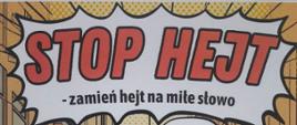 Stop hejt - zamień hejt na miłe słowo