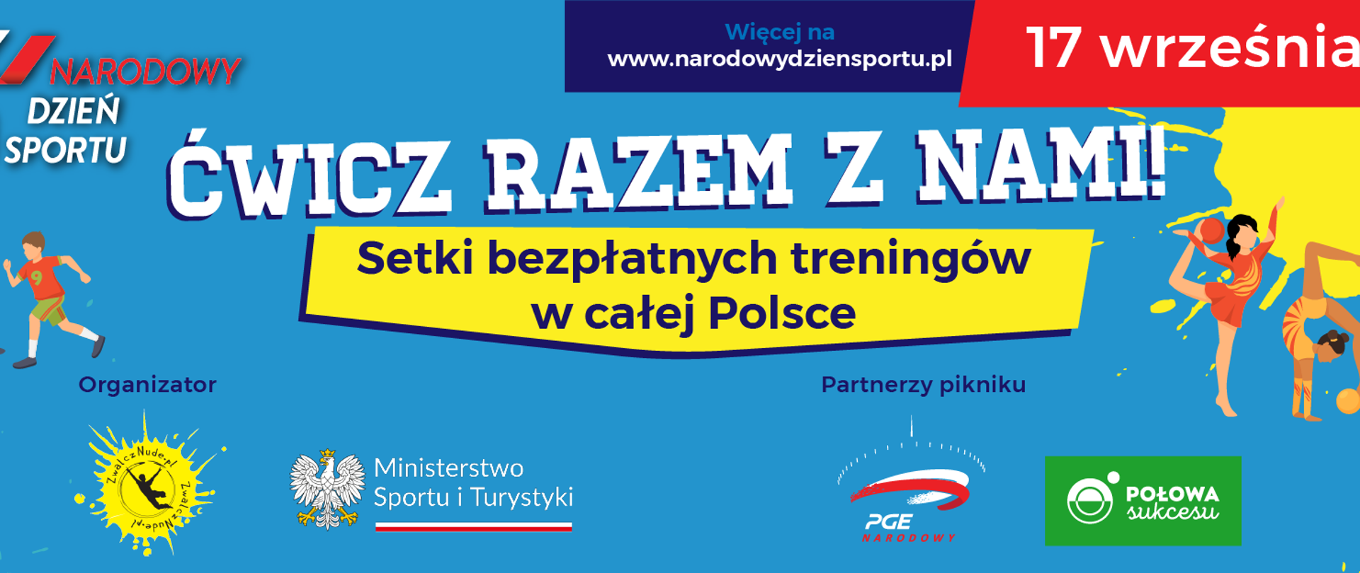 Narodowy Dzień Sportu 17 września.. Ćwicz razem z nami. Setki bezpłatnych treningów w całej Polsce