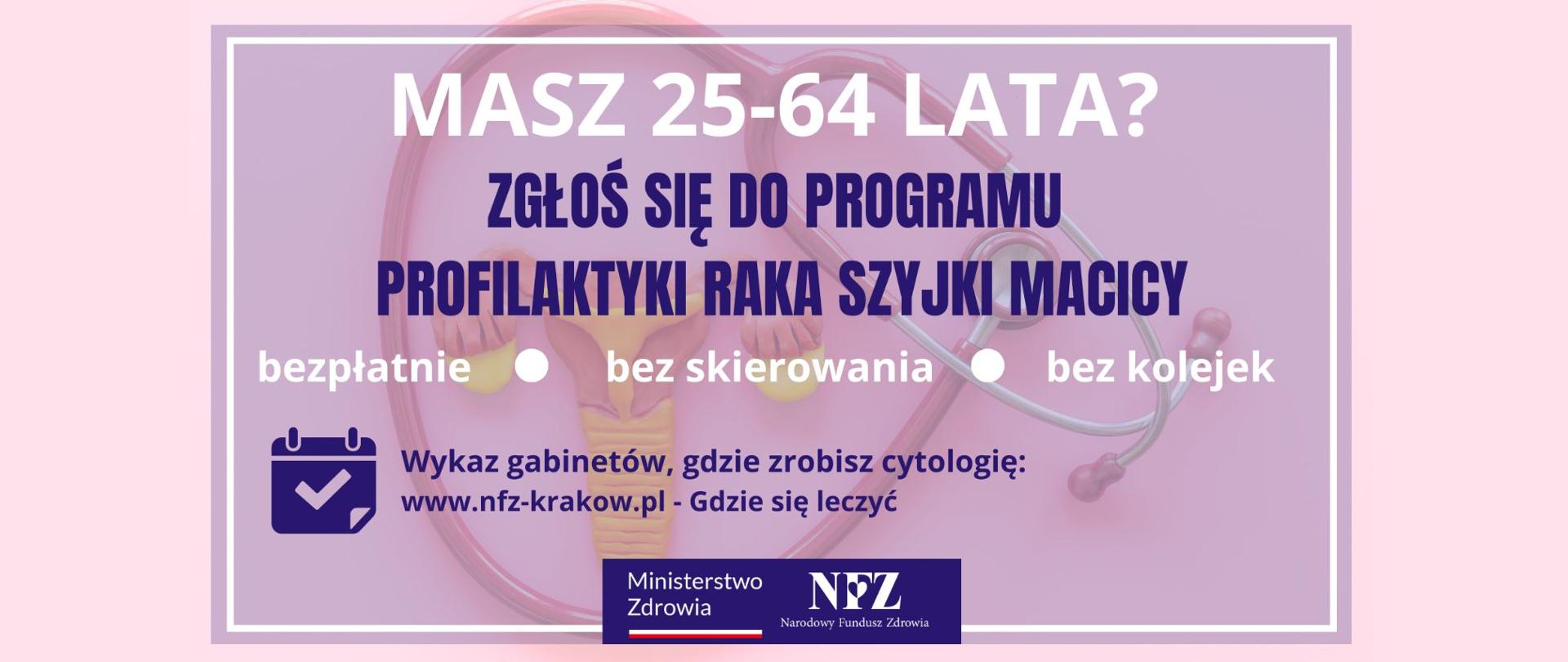 Baner, Masz 25-64 lat zgłoś się do programu profilaktyki raka szyjki macicy