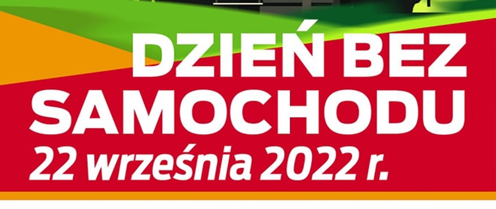 Dzień bez samochodu "Przesiadaj się i jedź!" - plakat